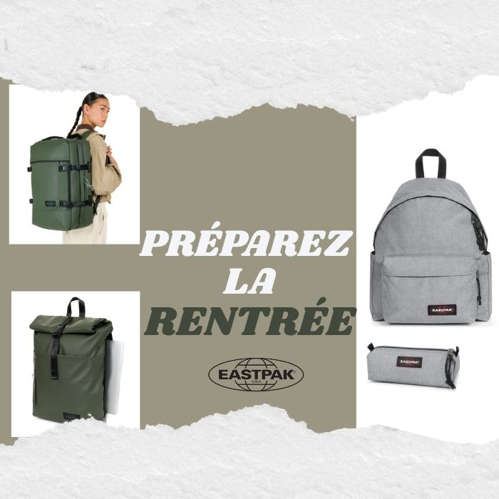 Rentrée - Eastpak